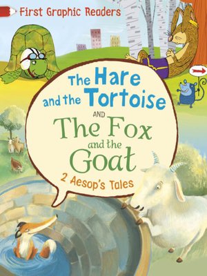 cover image of Aesop: The Hare and the Tortoise & The Fox and the Goat